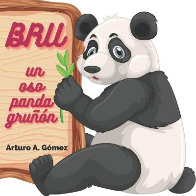 Cover of Bru, un osito panda gruñón