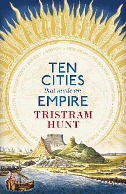 Book cover for Ten Cities that Made an Empire