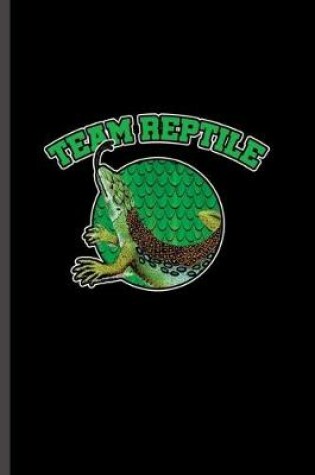 Cover of Team Reptile