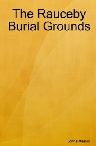 Cover of The Rauceby Burial Grounds