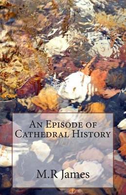 Cover of An Episode of Cathedral History