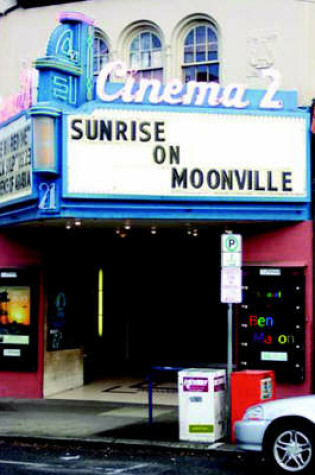 Cover of Sunrise on Moonville