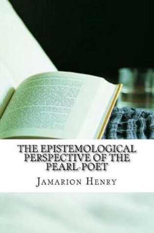 Cover of The Epistemological Perspective of the Pearl-Poet