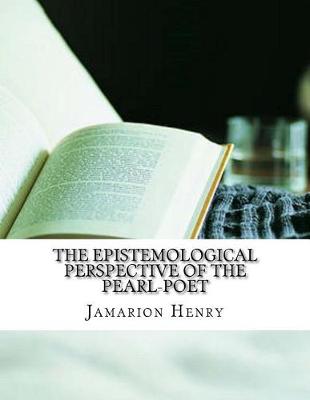 Book cover for The Epistemological Perspective of the Pearl-Poet