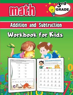 Book cover for Addition and Subtraction Math Workbook for Kids - 3rd Grade