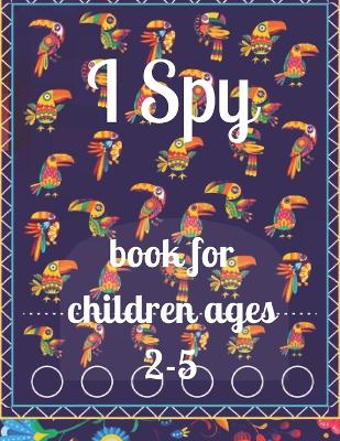 Book cover for I spy book for children ages 2-5