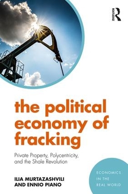 Book cover for The Political Economy of Fracking