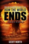 Book cover for How the World Ends