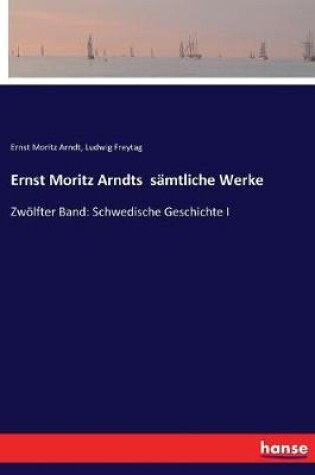 Cover of Ernst Moritz Arndts sämtliche Werke