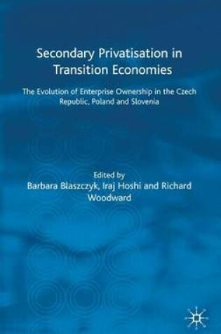 Cover of Secondary Privatization in Transition Economies