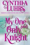 Book cover for My One and Only Knight