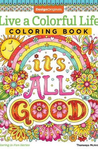 Cover of Live a Colourful Life Coloring Book