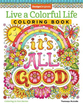 Book cover for Live a Colourful Life Coloring Book