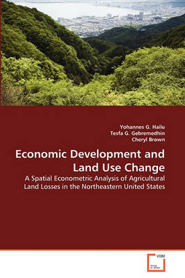 Book cover for Economic Development and Land Use Change