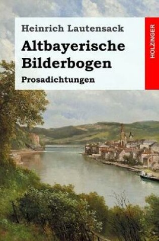 Cover of Altbayerische Bilderbogen