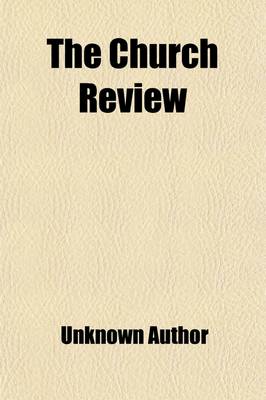 Book cover for The Church Review (Volume 12)