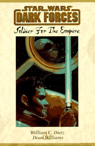 Book cover for Star Wars: Dark Forces - Soldier for the Empire