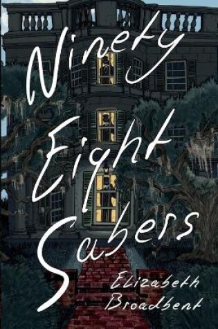 Cover of Ninety-Eight Sabers