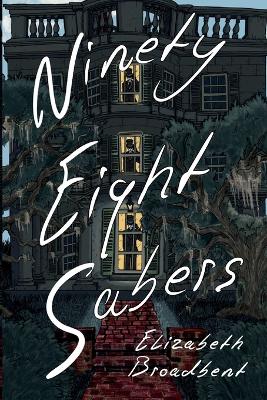 Book cover for Ninety-Eight Sabers