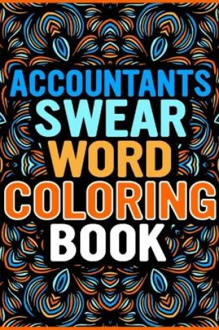 Cover of Accountants Swear Words Coloring Book