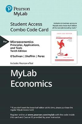 Book cover for Mylab Economics with Pearson Etext -- Combo Access Card -- For Microeconomics