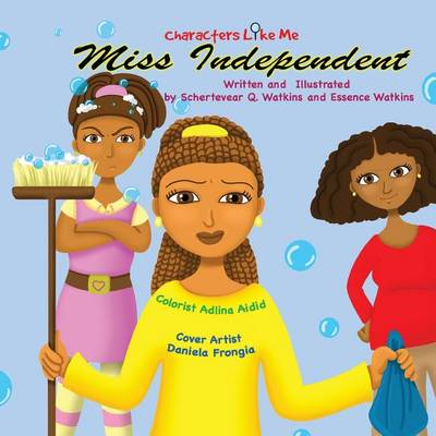 Book cover for Characters Like Me-Miss Independent
