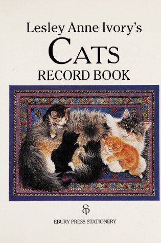 Cover of Lesley Anne Ivory Cats Record Book