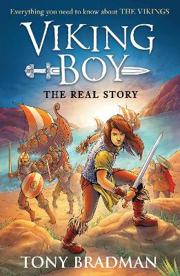 Book cover for Viking Boy: the Real Story: Everything you need to know about the Vikings
