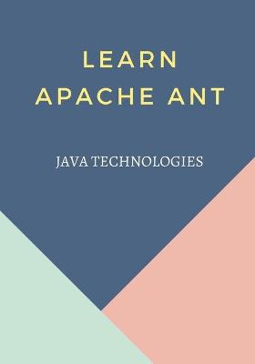 Book cover for Learn Apache Ant