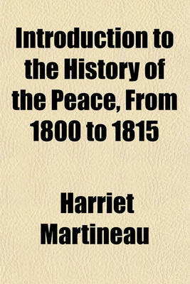 Book cover for Introduction to the History of the Peace, from 1800 to 1815