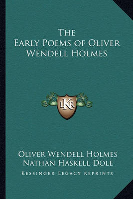 Book cover for The Early Poems of Oliver Wendell Holmes