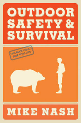 Cover of Outdoor Safety & Survival