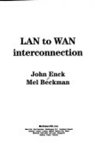 Cover of LAN to WAN Interconnection