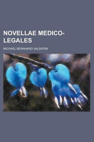 Cover of Novellae Medico-Legales