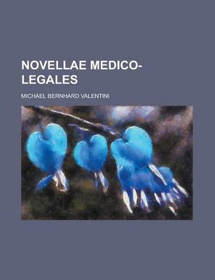 Book cover for Novellae Medico-Legales