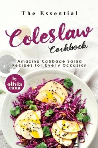 Cover of The Essential Coleslaw Cookbook