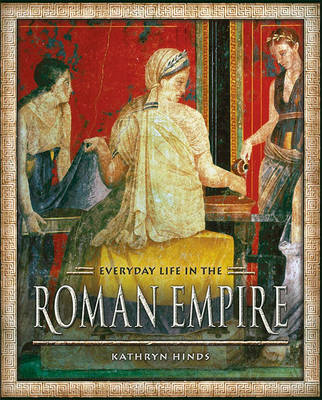 Book cover for Everyday Life in the Roman Empire