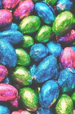 Book cover for Colorful Foil Wrapped Candy Chocolate Eggs