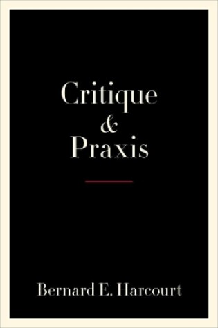 Cover of Critique and Praxis