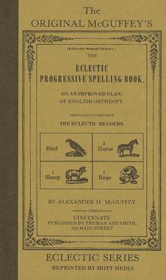 Book cover for The Eclectic Progressive Spelling Book