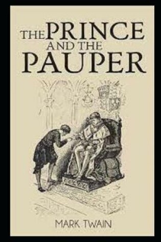 Cover of The Prince and the Pauper by Mark Twain(illustrated)