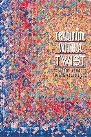 Cover of Tradition with a Twist