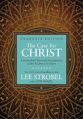 Book cover for The Case for Christ Graduate Edition