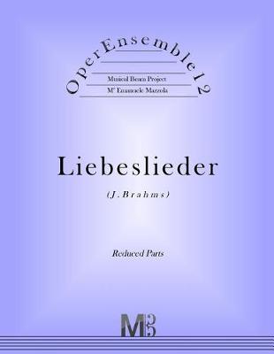 Book cover for OperEnsemble12, Liebeslieder (J.Brahms)