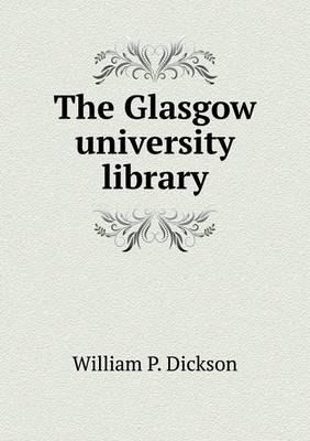 Book cover for The Glasgow university library