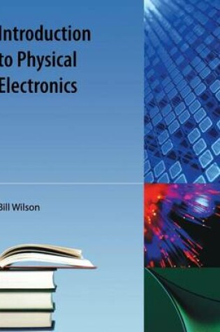 Cover of Introduction To Physical Electronics