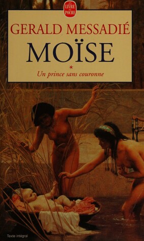 Book cover for Moise 1/UN Prince Sans Couronne