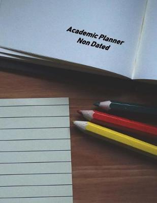 Book cover for Academic Planner Non Dated
