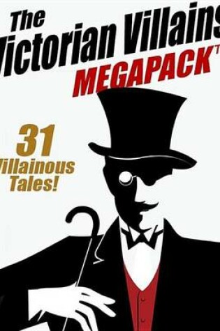Cover of The Victorian Villains Megapack