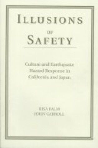 Cover of Illusions Of Safety